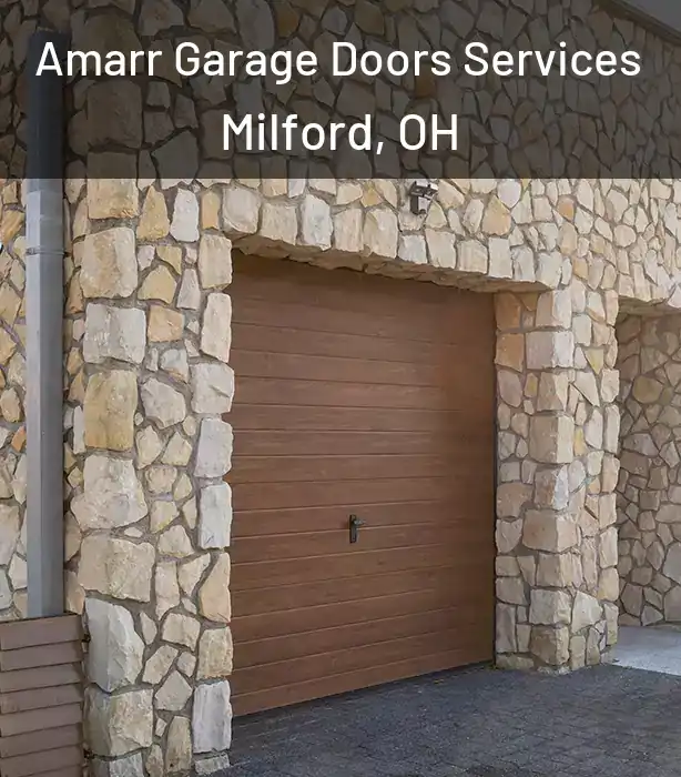  Amarr Garage Doors Services Milford, OH