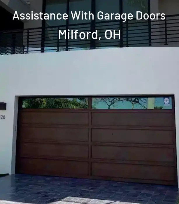  Assistance With Garage Doors Milford, OH