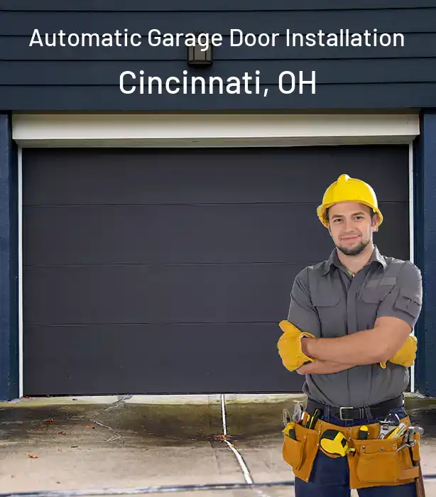  Automatic Garage Door Installation Cincinnati, OH
