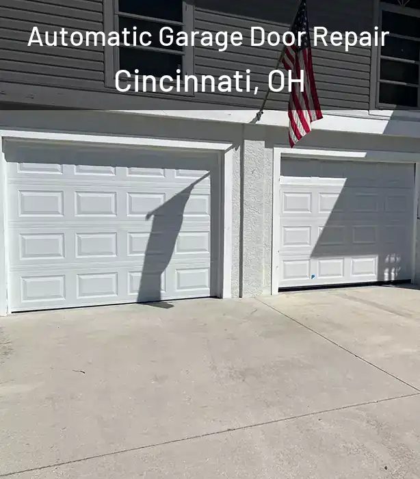  Automatic Garage Door Repair Cincinnati, OH