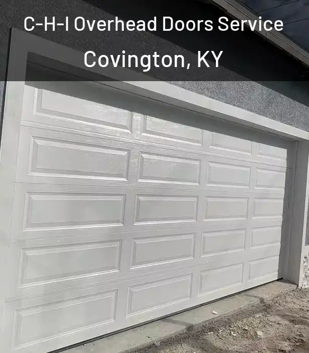  C-H-I Overhead Doors Service Covington, KY
