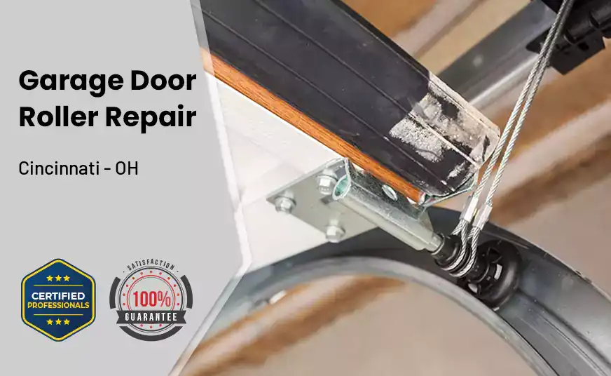 Garage Door Roller Repair Cincinnati - OH 