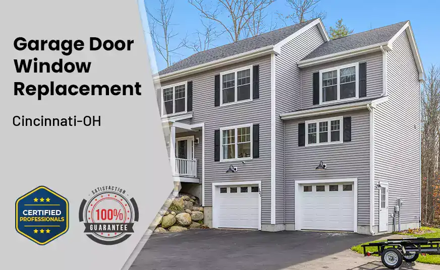 Garage Door Window Replacement Cincinnati-OH 