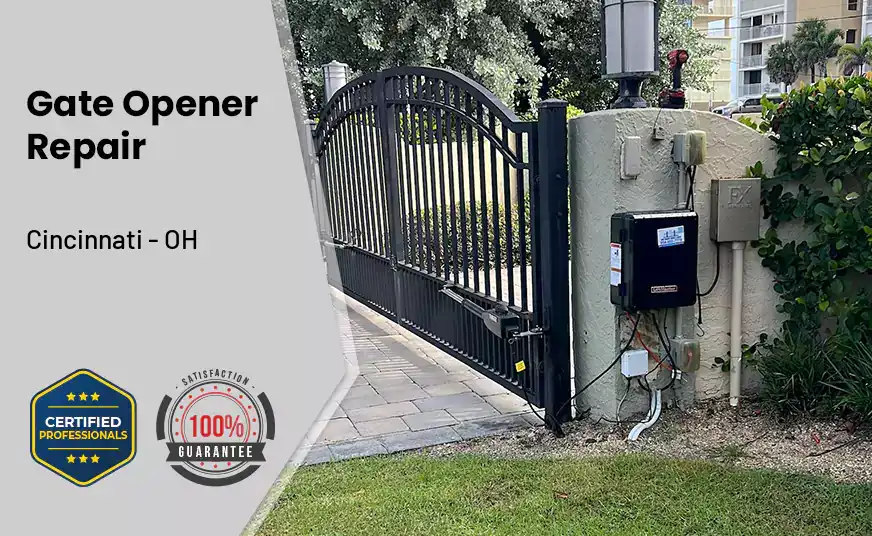 Gate Opener Repair Cincinnati - OH 