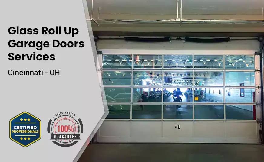 Glass Roll Up Garage Door Cincinnati - OH 