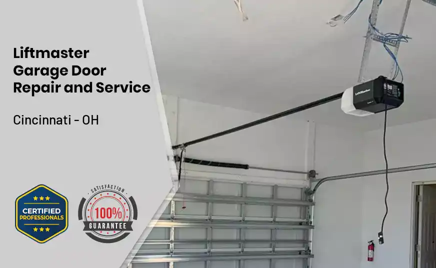 Liftmaster Garage Door Repair and Service Cincinnati - OH 