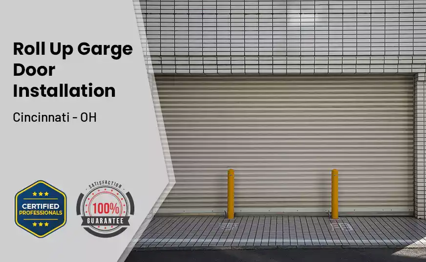 Roll Up Garage Door Installation Cincinnati - OH 