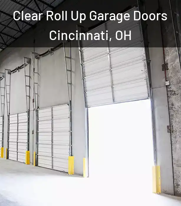  Clear Roll Up Garage Doors Cincinnati, OH