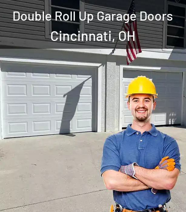  Double Roll Up Garage Doors Cincinnati, OH
