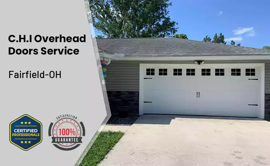 C.H.I Overhead Doors Service Fairfield-OH 