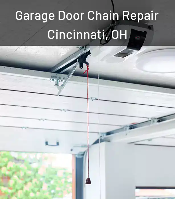  Garage Door Chain Repair Cincinnati, OH