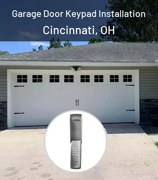  Garage Door Keypad Installation Cincinnati, OH