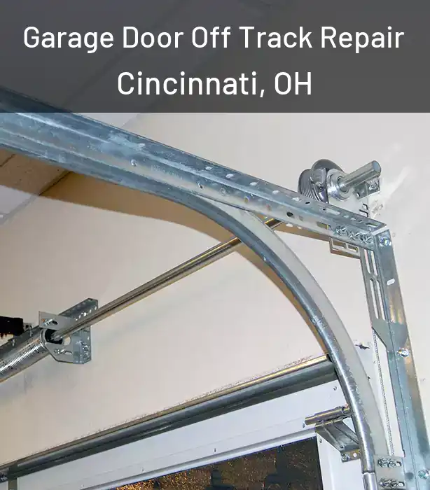  Garage Door Off Track Repair Cincinnati, OH