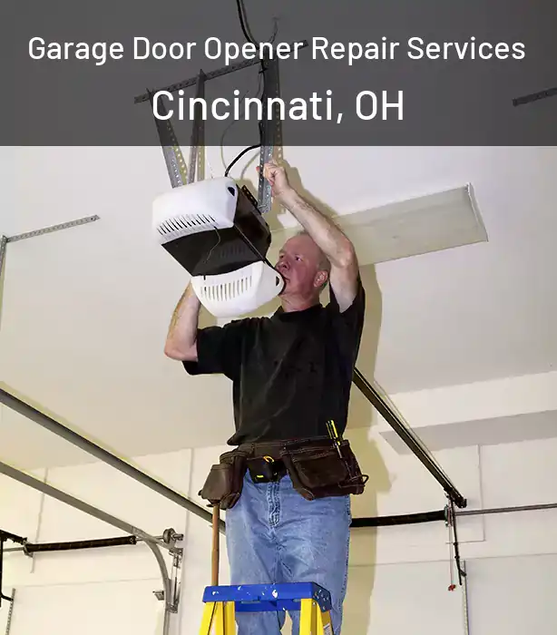  Garage Door Opener Repair Services Cincinnati, OH