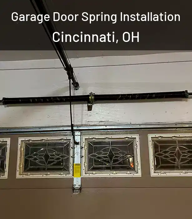  Garage Door Spring Installation Cincinnati, OH