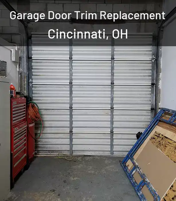  Garage Door Trim Replacement Cincinnati, OH