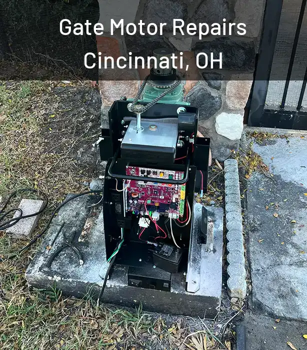  Gate Motor Repairs Cincinnati, OH