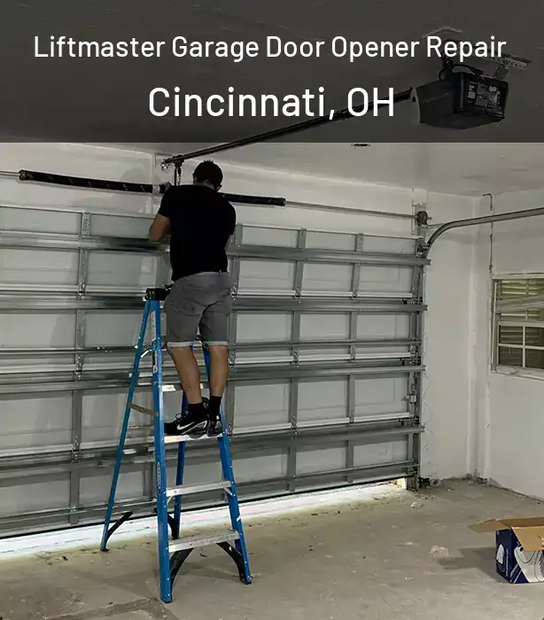  Liftmaster Garage Door Opener Repair Cincinnati, OH