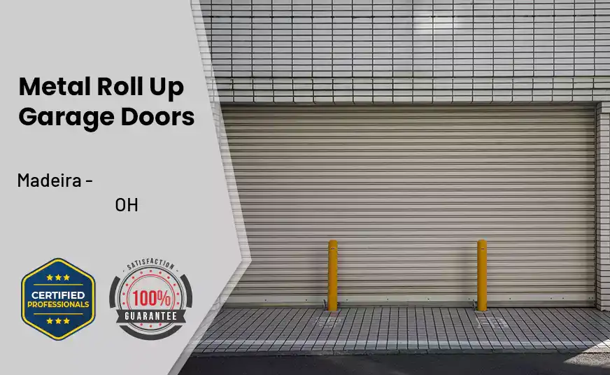 Metal Roll Up Garage Doors Madeira - OH 