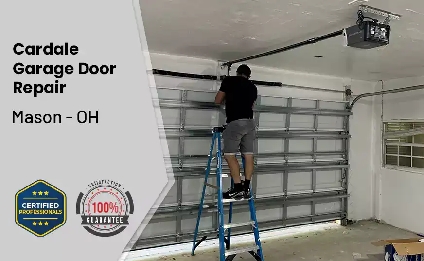Cardale Garage Door Repair Mason - OH 