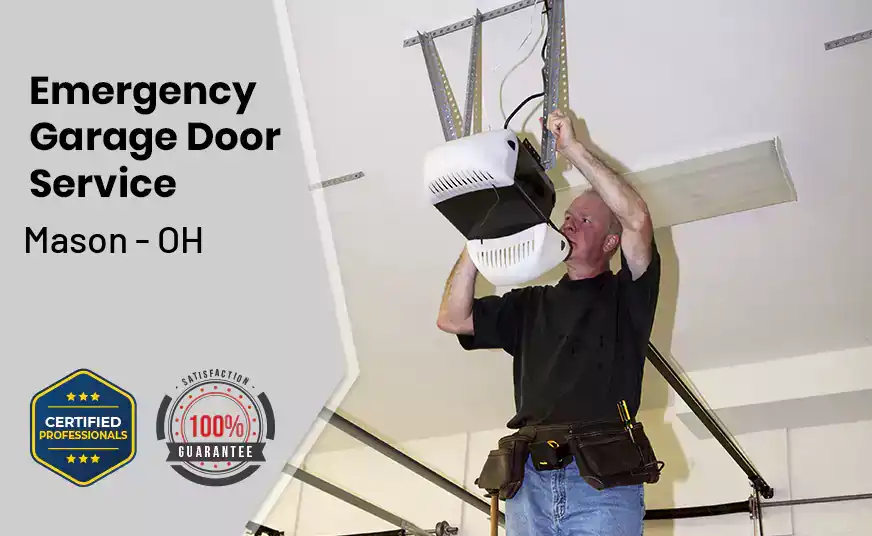 Emergency Garage Door Service Mason - OH 