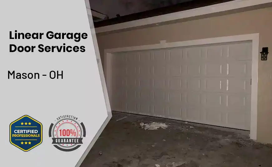 Linear Garage Door Services Mason - OH 