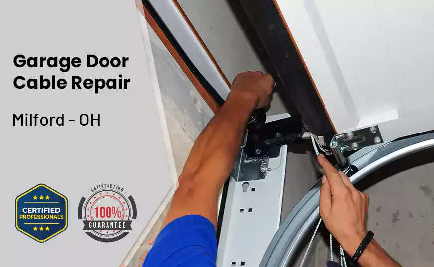Garage Door Cable Repair Milford - OH 