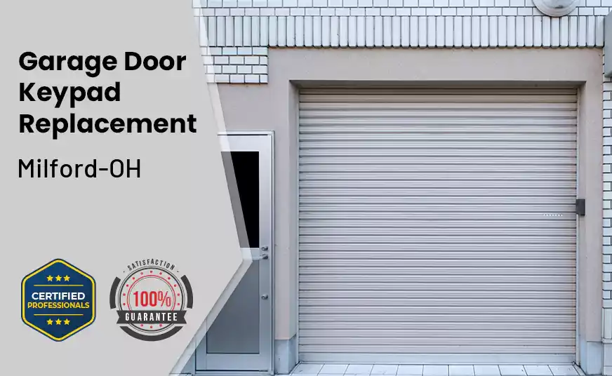Garage Door Keypad Replacement Milford-OH 