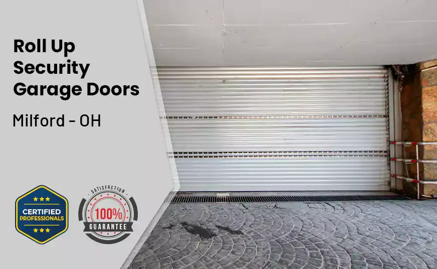 Roll Up Security Garage Doors Milford - OH 