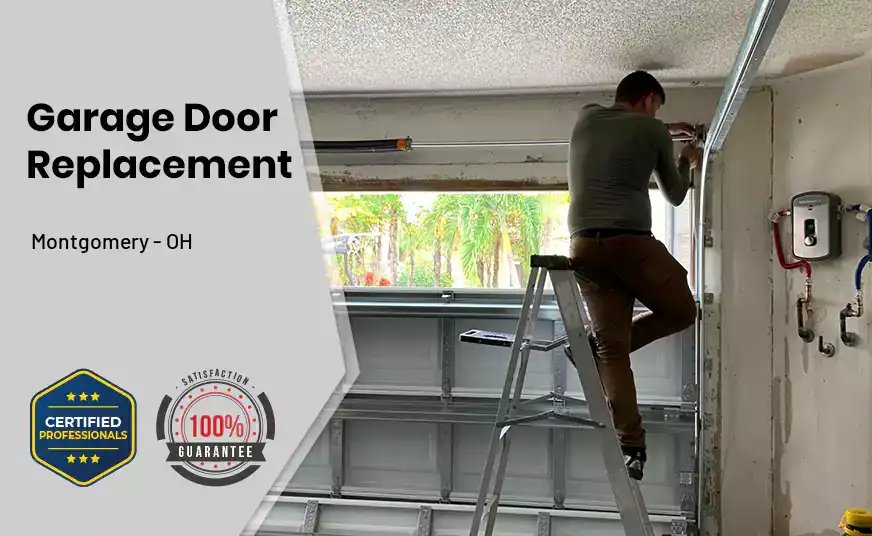 Garage Door Replacement Montgomery - OH 