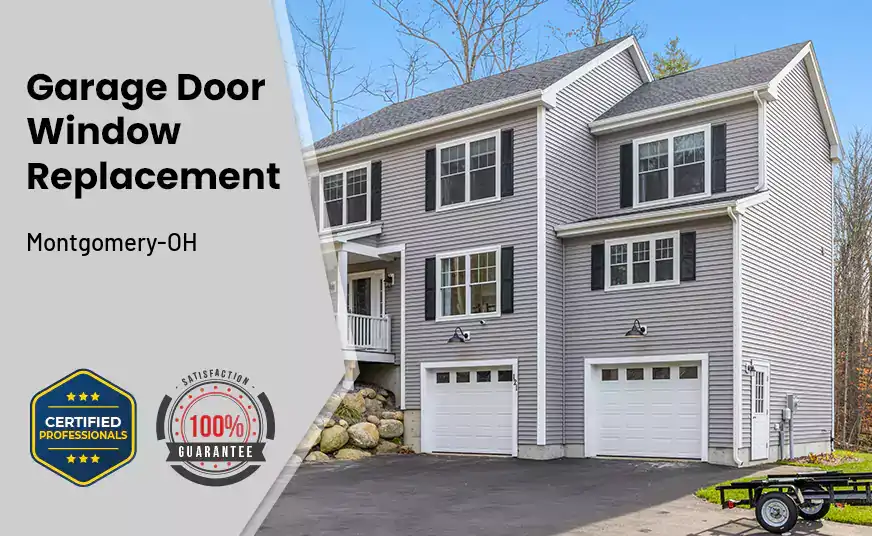 Garage Door Window Replacement Montgomery-OH 