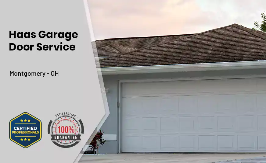 Haas Garage Door Service Montgomery - OH 
