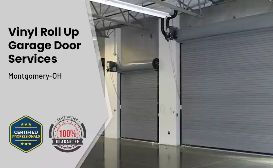 Vinyl Roll Up Garage Doors Montgomery-OH 