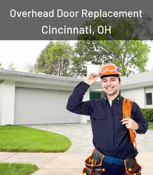  Overhead Door Replacement Cincinnati, OH