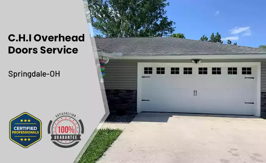 C.H.I Overhead Doors Service Springdale-OH 