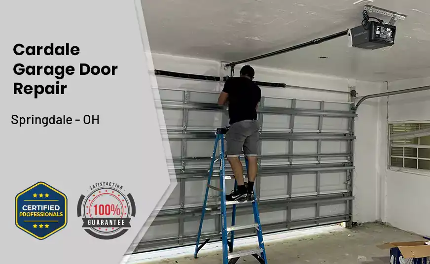 Cardale Garage Door Repair Springdale - OH 
