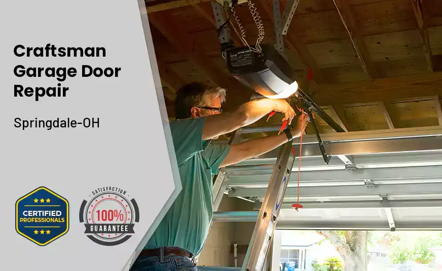Craftsman Garage Door Repair Springdale-OH 