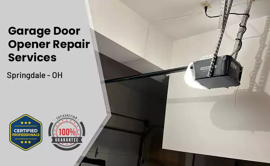 Garage Door Opener Repair Services Springdale - OH 