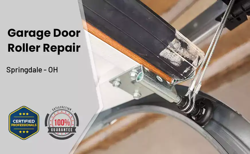Garage Door Roller Repair Springdale - OH 