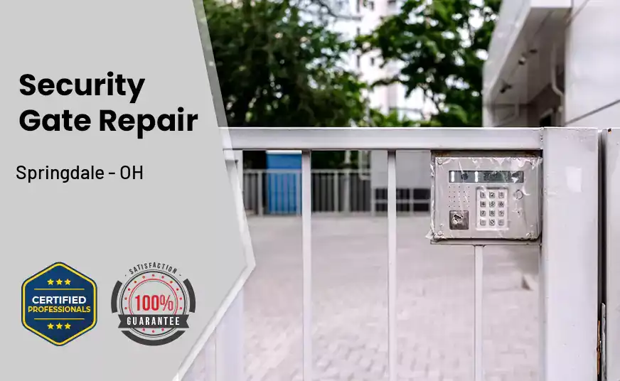 Security Gate Repair Springdale - OH 
