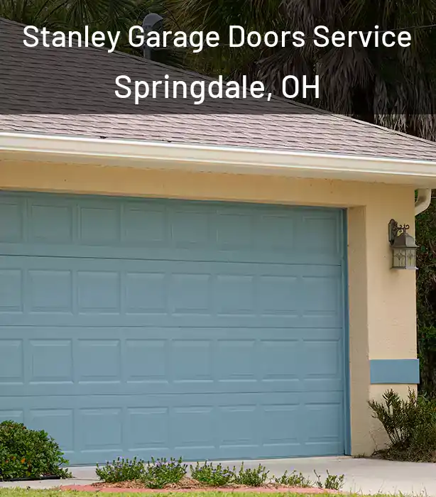  Stanley Garage Doors Service Springdale, OH
