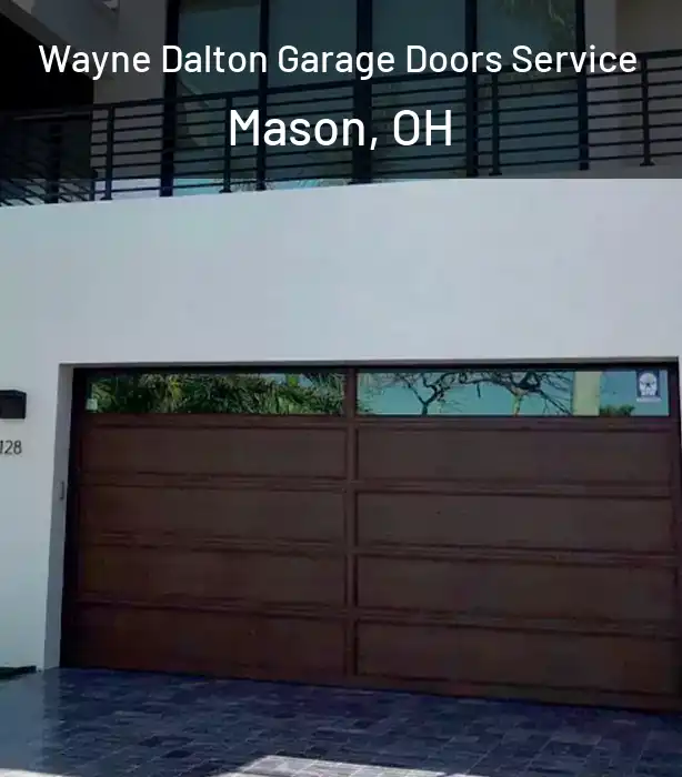  Wayne Dalton Garage Doors Service Mason, OH